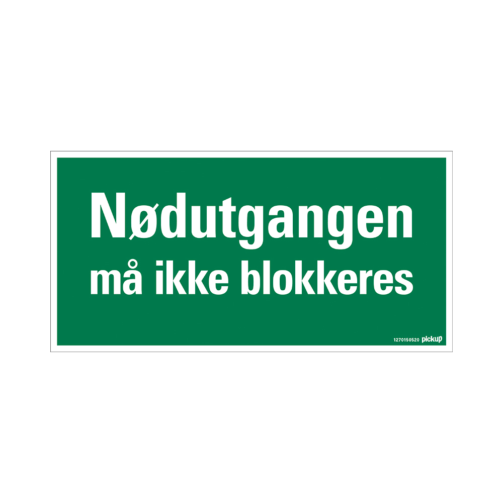 Pickup - NØDUTGANGEN MÅ IKKE BLOKKERES - conform NEN-EN-ISO 7010 bord 30x15 cm