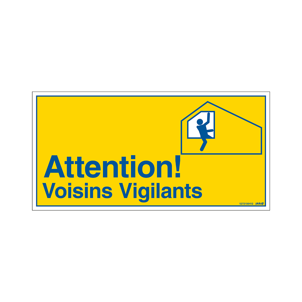 Pickup bord panneau 30x15 cm - Attention Voisins Vigilants